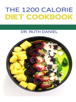 cover image of The 1200 CALORIE DIET COOKBOOK